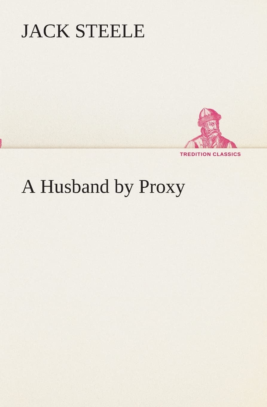 A Husband by Proxy,Used