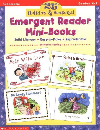 25 Holiday & Seasonal Emergent Reader Minibooks (Grades K1)
