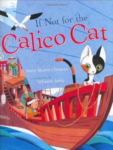 If Not For The Calico Cat,Used