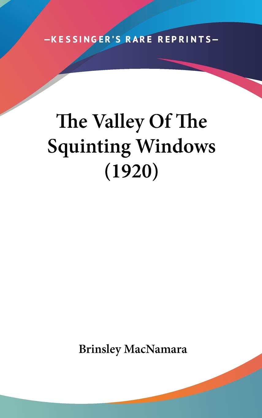 The Valley Of The Squinting Windows (1920),Used