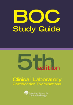 Board of Certification Study Guide for Clinical Laboratory Certification Examinations, 5th Edition (BOR Study Guides),Used