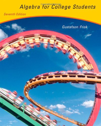 Algebra for College Students (with CDROM, BCA/iLrn Tutorial, and InfoTrac) (Available Titles CengageNOW),Used