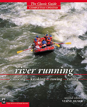 River Running : Canoeing  Kayaking  Rowing  Rafting,Used