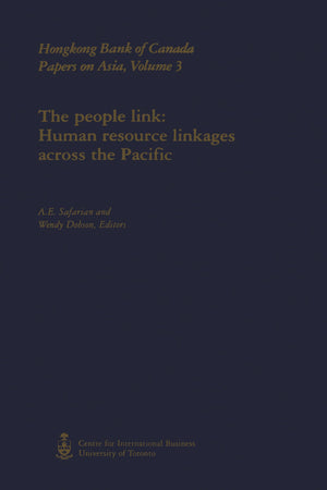The People Link: Human Resource Linkages across The Pacific (Hsbc Bank Canada Papers on Asia),Used