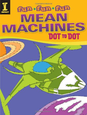 Mean Machines Dot To Dot (Fun Fun Fun),Used