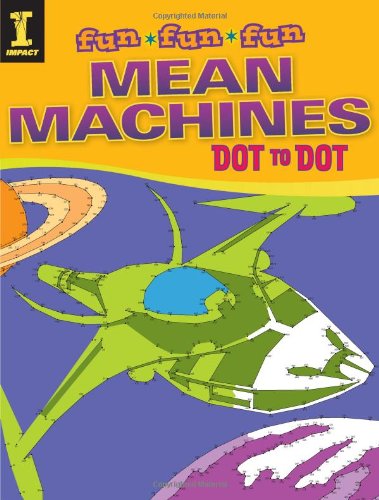 Mean Machines Dot To Dot (Fun Fun Fun),Used