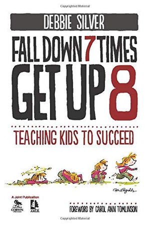 Fall Down 7 Times, Get Up 8: Teaching Kids to Succeed,Used