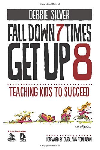 Fall Down 7 Times, Get Up 8: Teaching Kids to Succeed,Used