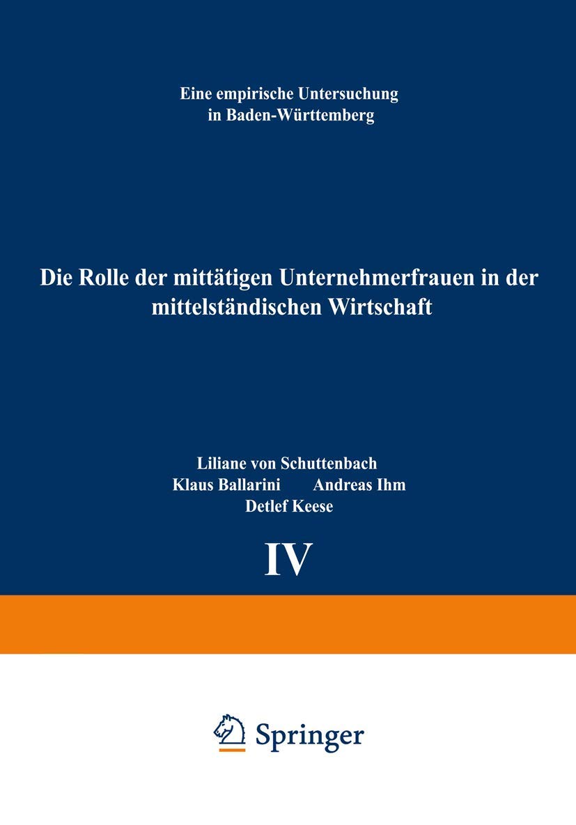 Die Rolle der mitttigen Unternehmerfrauen in der mittelstndischen Wirtschaft: Eine empirische Untersuchung in BadenWrttemberg (,Used