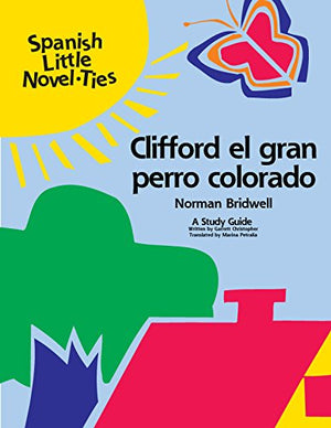 Clifford, the Big Red Dog: NovelTies Study Guide,Used