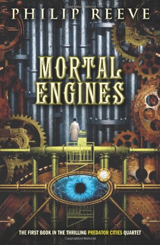 Mortal Engines (Predator Citites),New