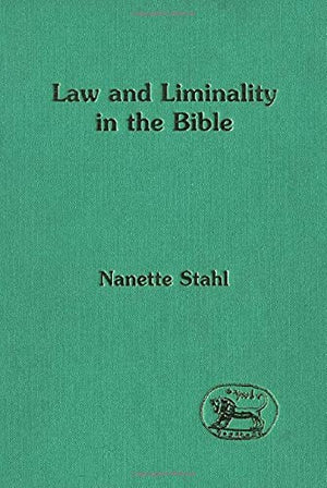 Law and liminality in the Bible (JSOT Supplement),Used