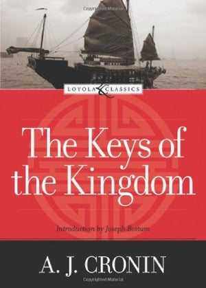 The Keys Of The Kingdom (Loyola Classics),Used