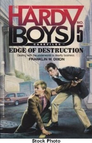 The Edge Of Destruction (Hardy Boys Casefiles, No 5)-used