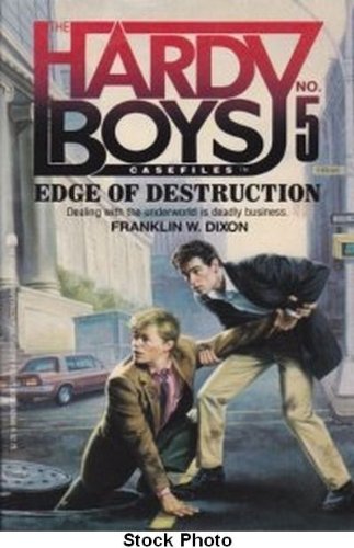 The Edge Of Destruction (Hardy Boys Casefiles, No 5)-used
