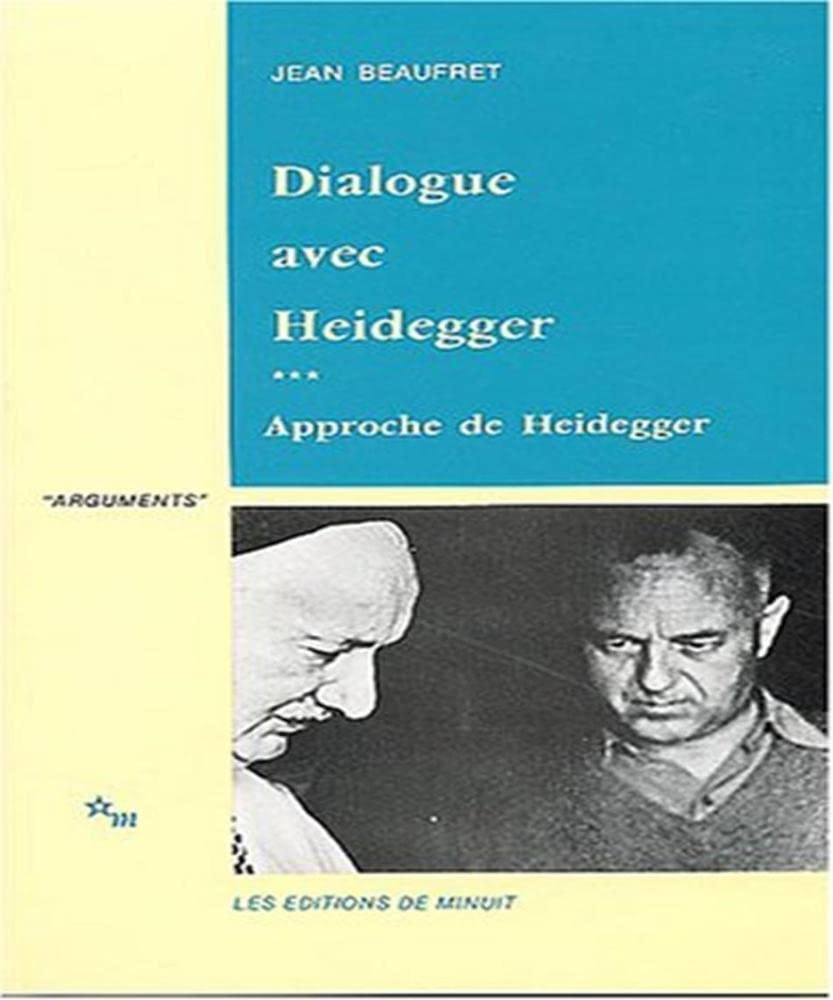 Dialogue avec Heidegger III. Approche de Heidegger,Used