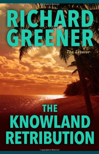 The Knowland Retribution (The Locator Series),Used
