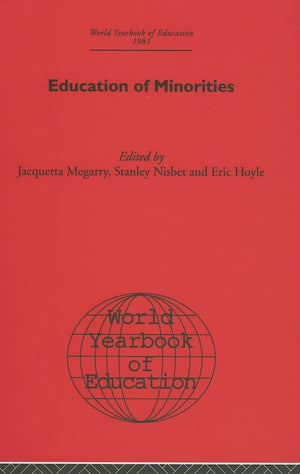 World Yearbook Of Education 1981: Education Of Minorities,New