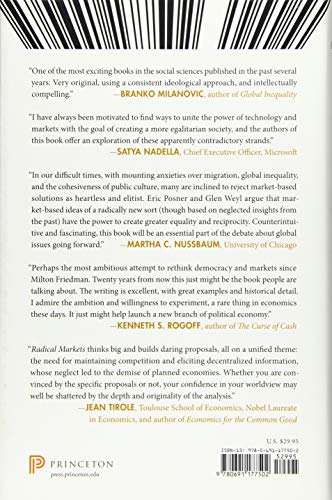 Radical Markets: Uprooting Capitalism and Democracy for a Just Society,Used