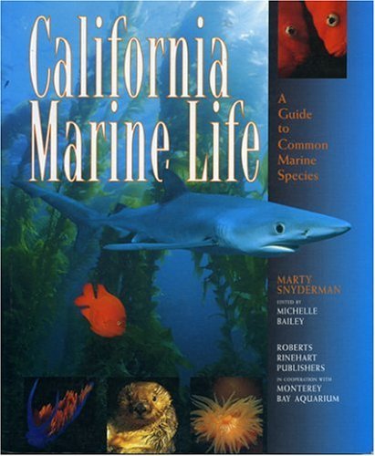 California Marine Life: A Guide to Marine Species,Used