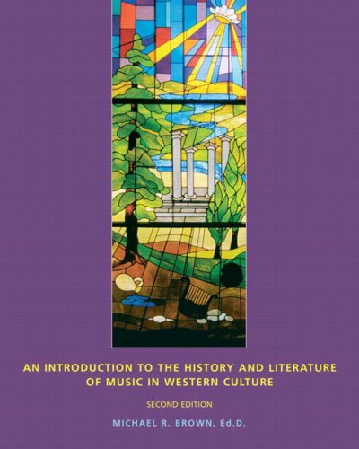 An Introduction to the History and Literature of Music in Western Culture (Package),Used