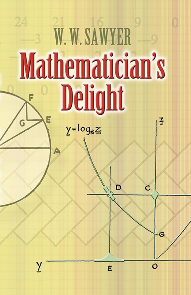 Mathematician's Delight (Dover Books on Mathematics),New