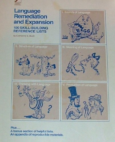 Language Remediation and Expansion: One Hundred Skill Building Reference Lists,Used