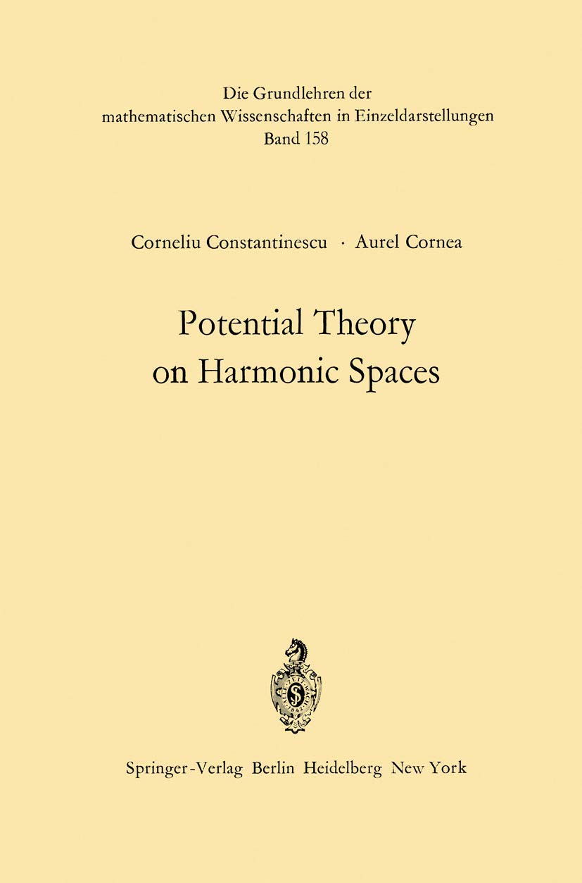 Potential Theory On Harmonic Spaces (Grundlehren Der Mathematischen Wissenschaften, 158),Used