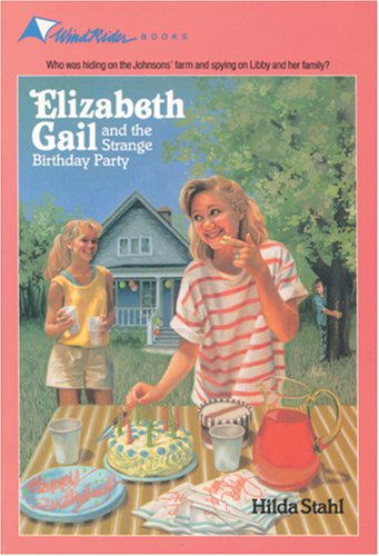The Strange Birthday Party (Elizabeth Gail Wind Rider Series #6),Used