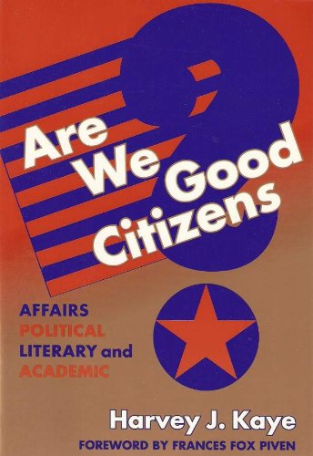 Are We Good Citizens?: Affairs Political, Literary, And Academic,New