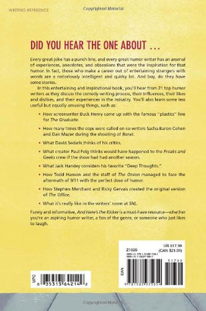 And Here's the Kicker: Conversations With 21 Top Humor Writers on Their Craft,Used