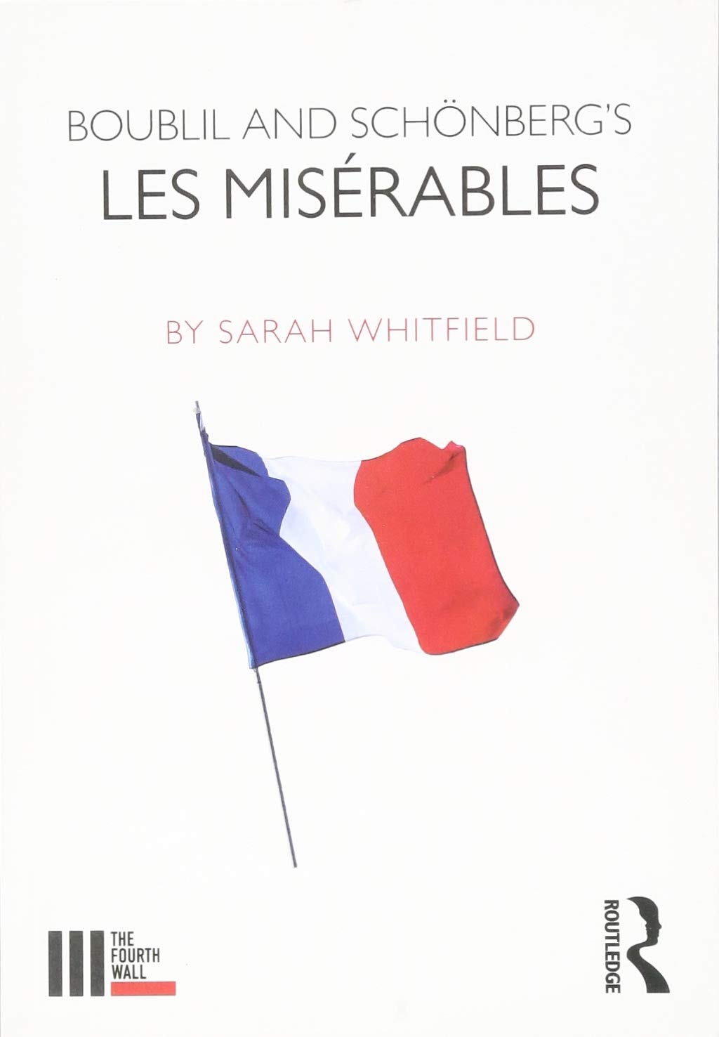 Boublil and Schnbergs Les Misrables (The Fourth Wall),Used