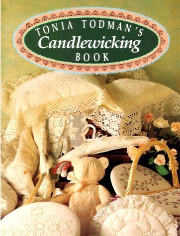 Tonia Todman's Candlewicking Book,Used