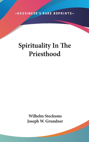 Spirituality In The Priesthood,New