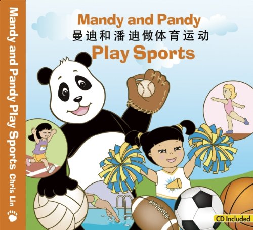 Mandy and Pandy Play Sports (English and Mandarin Chinese Edition),New