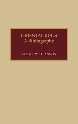 Oriental Rugs: A Bibliography,Used