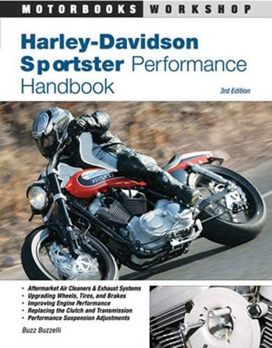 Harleydavidson Sportster Performance Handbook (Motorbooks Workshop)