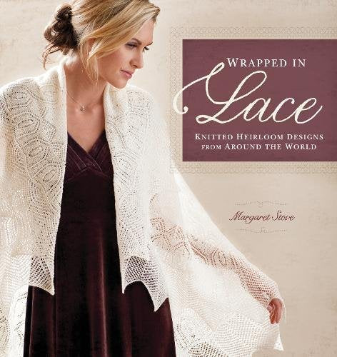 Wrapped in Lace: Knitted Heirloom Designs from Around the World,Used