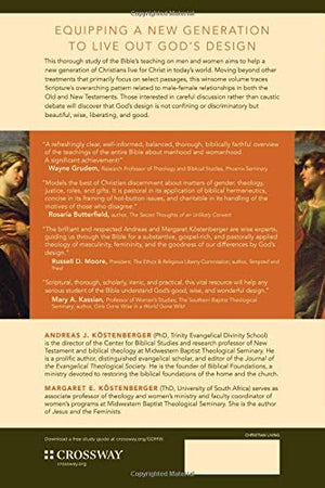 God's Design for Man and Woman: A BiblicalTheological Survey,New