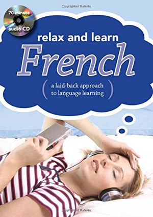 Relax and Learn French (Audio CD and Booklet) (Relax and Learn (Book & Audio CD)),Used