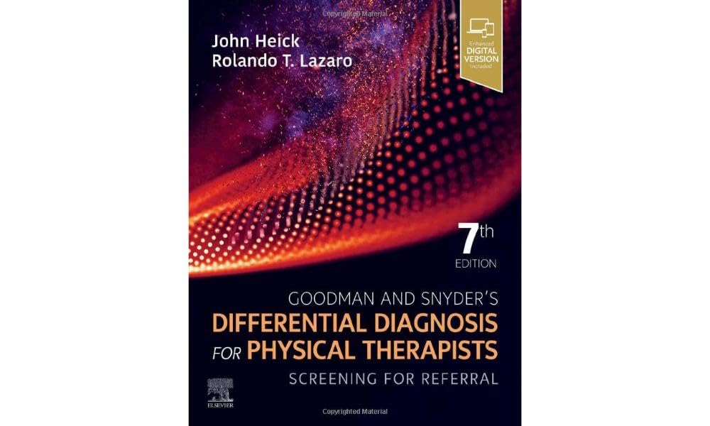 Goodman And Snyders Differential Diagnosis For Physical Therapists: Screening For Referral