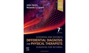 Goodman And Snyders Differential Diagnosis For Physical Therapists: Screening For Referral