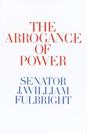 The Arrogance Of Power,Used