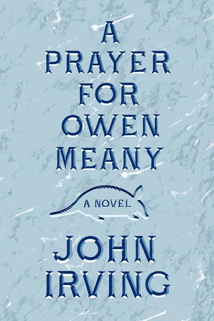 A Prayer For Owen Meany