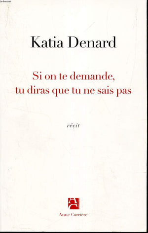 Si on te demande, dis que tu ne sais pas,Used