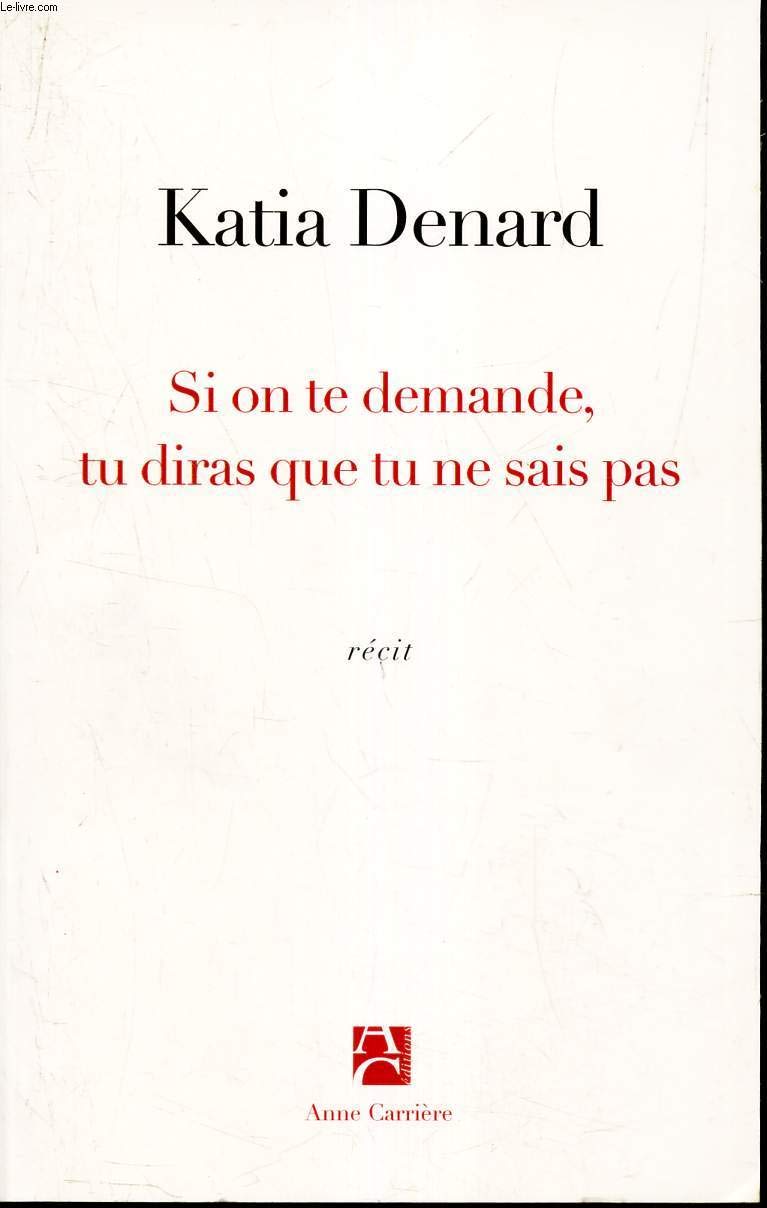 Si on te demande, dis que tu ne sais pas,Used