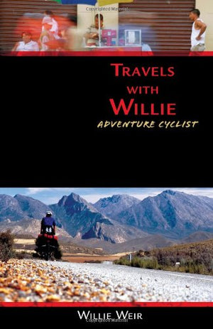 Travels with Willie: Adventure Cyclist,Used