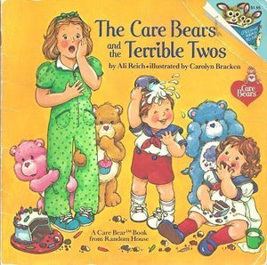 The Care Bears and the Terrible Twos (A Care Bear Book from Random House),Used
