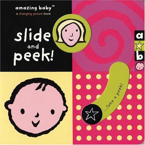 Slide and Peek! (Amazing Baby),Used