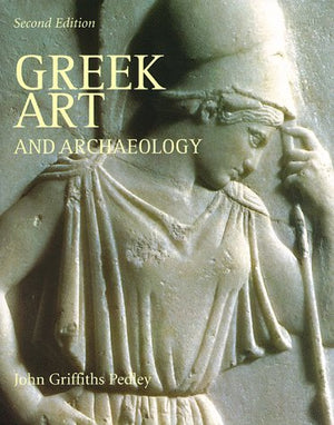 Greek Art And Archaeology (Trade Version)